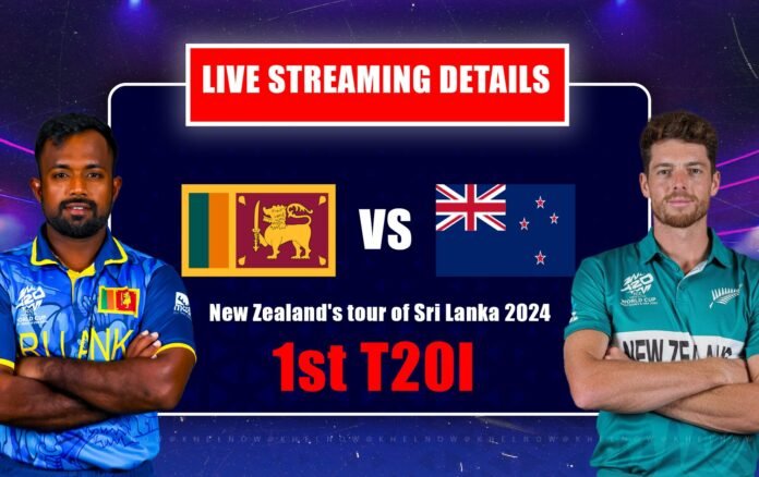 Sri Lanka vs New Zealand Live Stream | T20 Criket SL Vs NZ Live Full Match